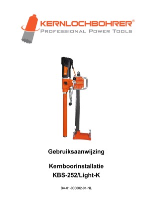 Gebruiksaanwijzing voor: Kernboormachine KBS-252/Light-K