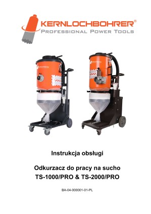 Instrukcja obsługi: Odkurzacz przemysłowy TS-1000/PRO i TS-2000/PRO 