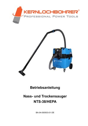 Betriebsanleitung für: Nass-Trockensauger NTS-38/HEPA
