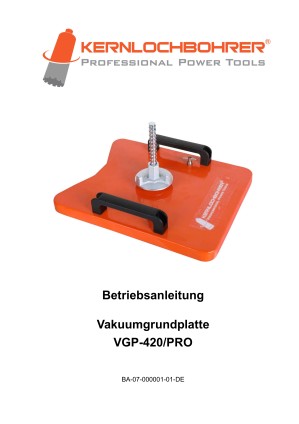 Betriebsanleitung für: Vakuumgrundplatte VGP-420/PRO